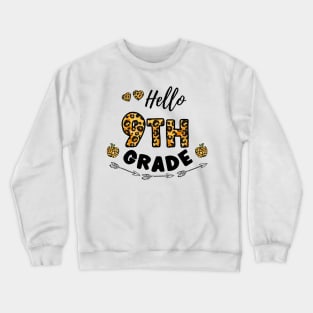 Hello 9th Grade Leopard Back To School Crewneck Sweatshirt